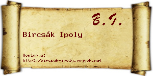 Bircsák Ipoly névjegykártya
